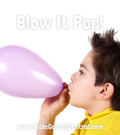 Blow it Pop Christian Game